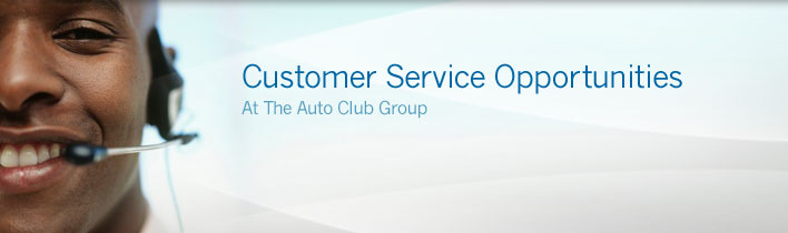 Customer Service Opportunities At The Auto Club Group